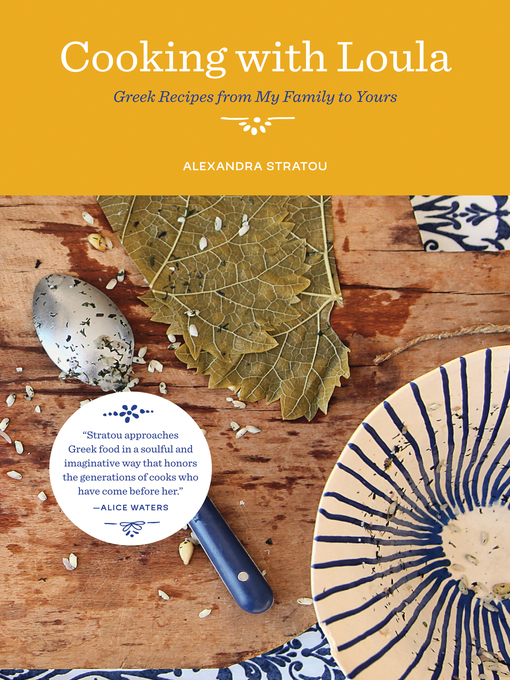 Title details for Cooking With Loula by Alexandra Stratou - Available